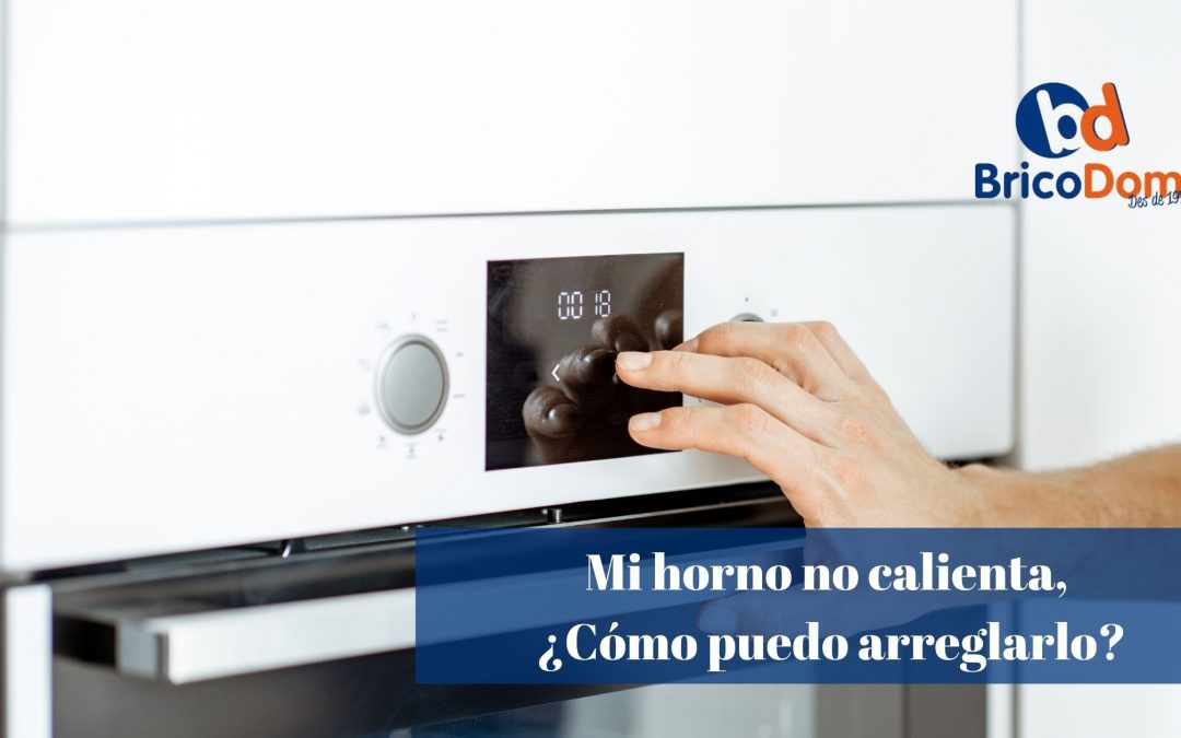 Mi horno no calienta, ¿Cómo puedo repararlo?
